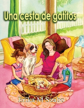 Paperback Una cesta de gatitos [Spanish] [Large Print] Book