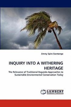 Paperback Inquiry Into a Withering Heritage Book