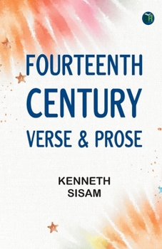 Fourteenth Century Verse & Prose