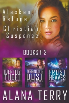 Paperback Alaskan Refuge Christian Suspense Series (Books 1-3) Book