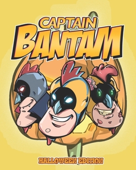Paperback Captain Bantam: Halloween Edition Book