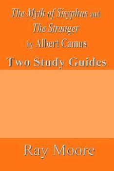 Paperback The Myth of Sisyphus and The Stranger by Albert Camus: Two Study Guides Book