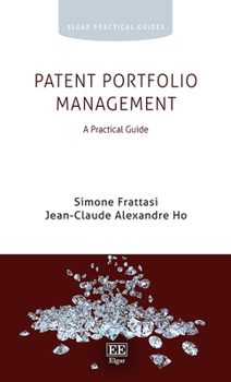 Hardcover Patent Portfolio Management: A Practical Guide Book