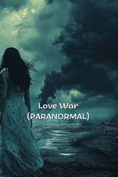 Paperback Love War (PARANORMAL) Book