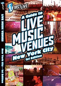 Paperback FirstLive, A Guide to Live Music Venues - New York City Book