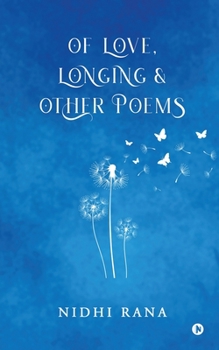 Paperback Of Love, Longing and Other poems Book