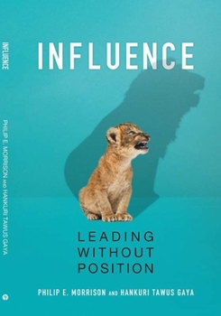 Paperback Influence: Leading Without Position Book
