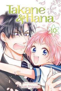 Takane & Hana, Vol. 10 - Book #10 of the Takane to Hana