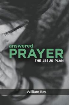 Paperback Answered Prayer: The Jesus Plan Book