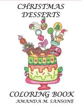 Paperback Christmas Desserts: Coloring Book