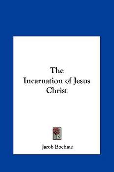 Hardcover The Incarnation of Jesus Christ Book