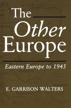 Paperback The Other Europe: Eastern Europe to 1945 Book