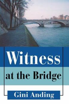 Paperback Witness at the Bridge Book