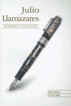 Paperback Modernos y elegantes/ Modern and Stylish (Mini letras) (Spanish Edition) [Spanish] Book