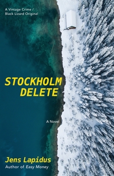 Stockholm Delete - Book #2 of the Teddy & Emelie