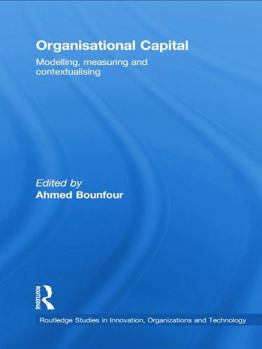 Paperback Organisational Capital: Modelling, Measuring and Contextualising Book