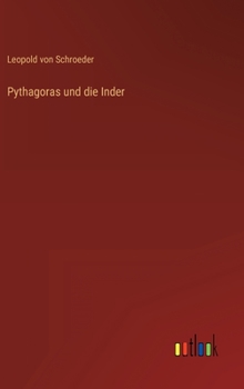 Hardcover Pythagoras und die Inder [German] Book