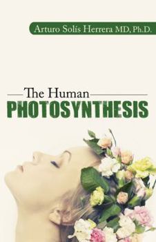 Paperback The Human Photosynthesis Book