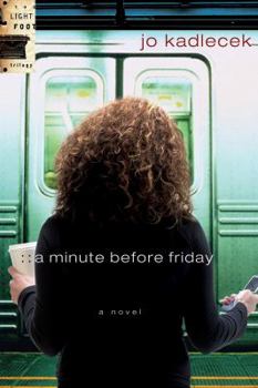 Paperback A Minute Before Friday Book