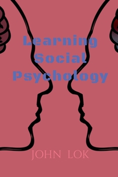 Paperback Learning Social Psychology Book