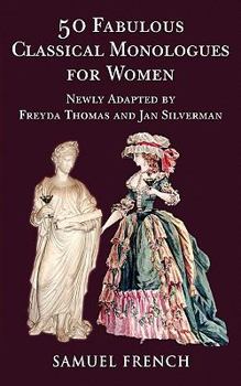 Paperback 50 Fabulous Classical Monologues for Women Book