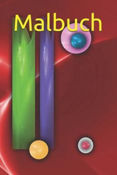 Malbuch: Malen Zeichnen Gestalten Pinseln Pinsel Stifte Kinder Kinderzeichnung Portfolio Tuschen Tusche Buntstifte Kindergarten Kindertagesst�tte Schule Krippe Vorschule