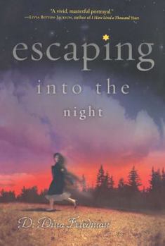 Paperback Escaping Into the Night Book