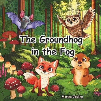 Paperback The Groundhog in the Fog Book