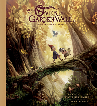 Hardcover Art of Over the Garden Wall: Expanded Edition Book
