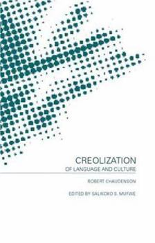 Hardcover Creolization of Language and Culture Book