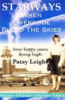 Paperback Starways: When Liverpool Ruled The Skies Book