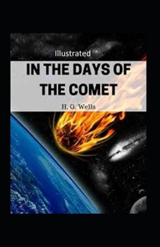 Paperback In the Days of the Comet Illustrated Book