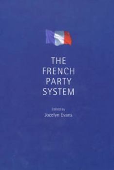 Paperback The French Party System Book