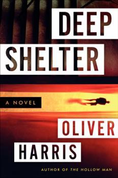 Deep Shelter - Book #2 of the Nick Belsey