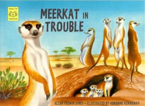 Paperback Meerkat in Trouble Book