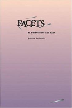 Paperback Facets: To Smithereens and Back Book