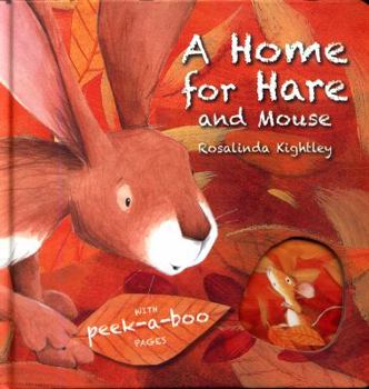 Hardcover A Home for Hare and Mouse Book