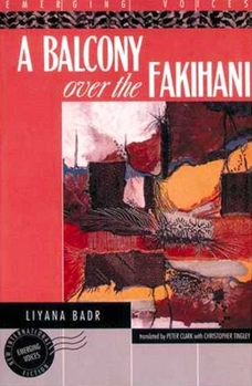 Paperback A Balcony Over the Fakihani: Three Novellas Book