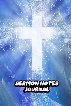 Paperback Sermon Notes Journal: For Women Prayer Notebook Worship Activity Book - Water Cross Painting Cover Print Book