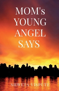 Paperback MOM's YOUNG ANGEL SAYS Book