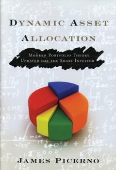 Hardcover Dynamic Asset Allocation: Modern Portfolio Theory Updated for the Smart Investor Book