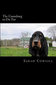 Paperback The Coondawg to Die For Book