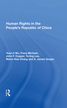 Hardcover Human Rights in the People's Republic of China Book