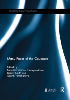 Paperback Many Faces of the Caucasus Book