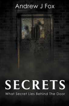 Paperback Secrets What Secret Lies Behind The Door Book