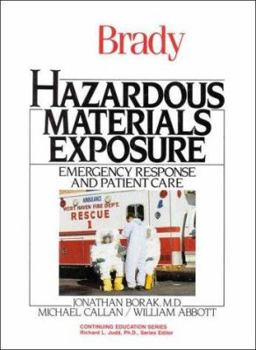 Paperback Hazardous Materials Exposure: Emergency Response and Patient Care Book