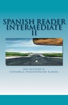 Paperback Spanish Reader Intermediate 2 [Spanish] Book