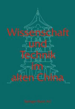 Paperback Wissenschaft Und Technik Im Alten China [German] Book