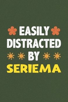 Paperback Easily Distracted By Seriema: Seriema Lovers Funny Gifts Dot Grid Journal Notebook 6x9 120 Pages Book