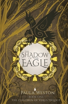 Paperback The Shadow of the Eagle: Book 1 Book